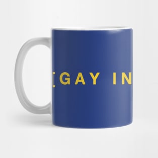 Gay Intensity Mug